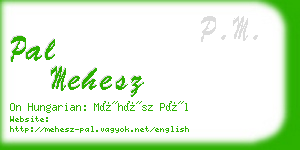 pal mehesz business card